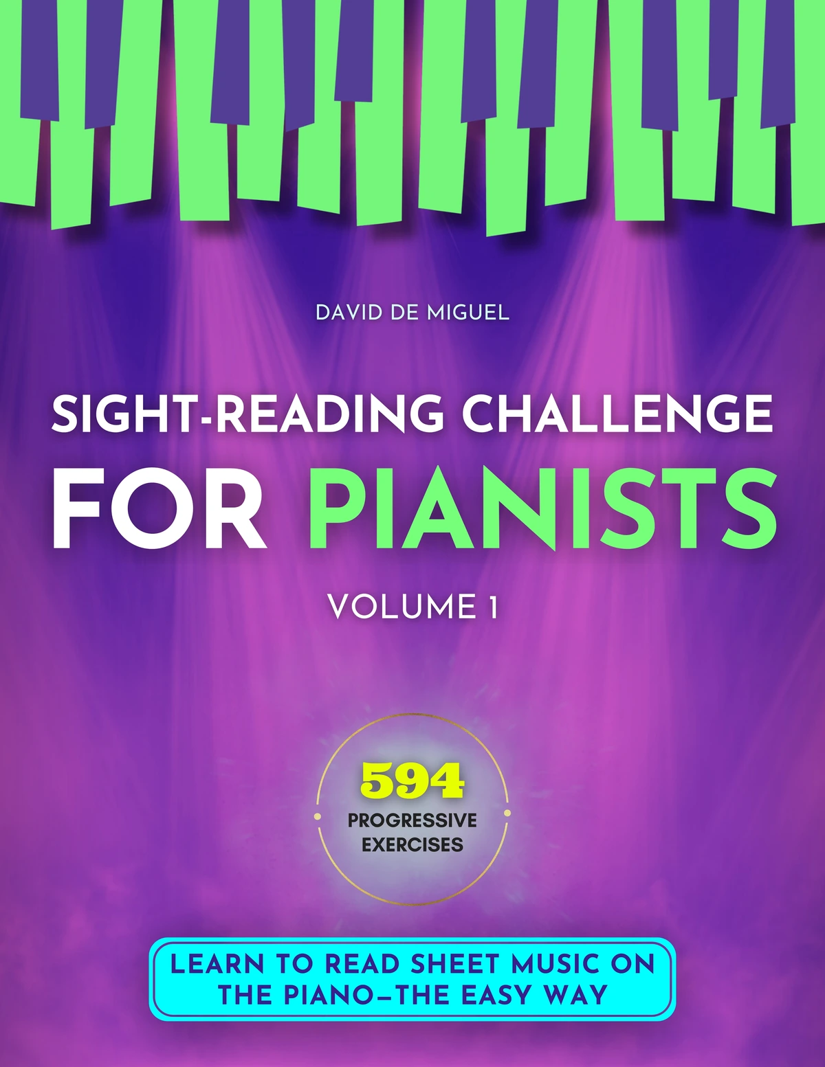 SIGHT-READING CHALLENGE FOR PIANISTS · Volume 1
