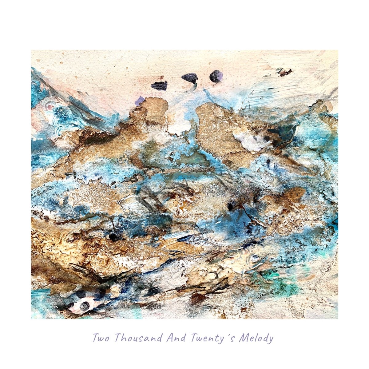 Cover von Two Thousand And Twenty’s Melody